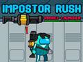 खेल Impostor Rush: रॉकेट लांचर ऑनलाइन