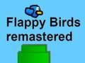 खेल Flappy बर्ड्स रीमास्टर्ड ऑनलाइन