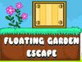 खेल फ्लोटिंग गार्डनEscape ऑनलाइन