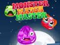 खेल Monster Match Master ऑनलाइन