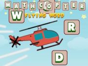 खेल Mathcopter: उड़ता शब्द ऑनलाइन खेल Mathcopter: उड़ता शब्द ऑनलाइन