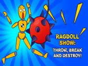 खेल Ragdoll Show: फेंकें, तोड़ें और नष्ट करें! ऑनलाइन