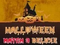 рдЦреЗрд▓ Halloween Match 3 Deluxe рдСрдирд▓рд╛рдЗрди рдЦреЗрд▓ Halloween Match 3 Deluxe рдСрдирд▓рд╛рдЗрди