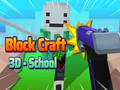 खेल Block Craft 3D - स्कूल ऑनलाइन खेल Block Craft 3D - स्कूल ऑनलाइन