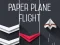 खेल पेपर प्लेन फ्लाइट ऑनलाइन