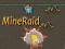 खेल माइनरेड ऑनलाइन