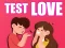 खेल Test Love ऑनलाइन