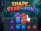 खेल Shape Fear and Fun ऑनलाइन