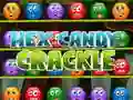 खेल Hex Candy Crackle ऑनलाइन