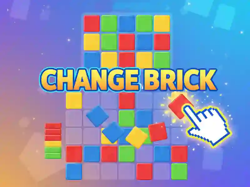 खेल Change Brick ऑनलाइन
