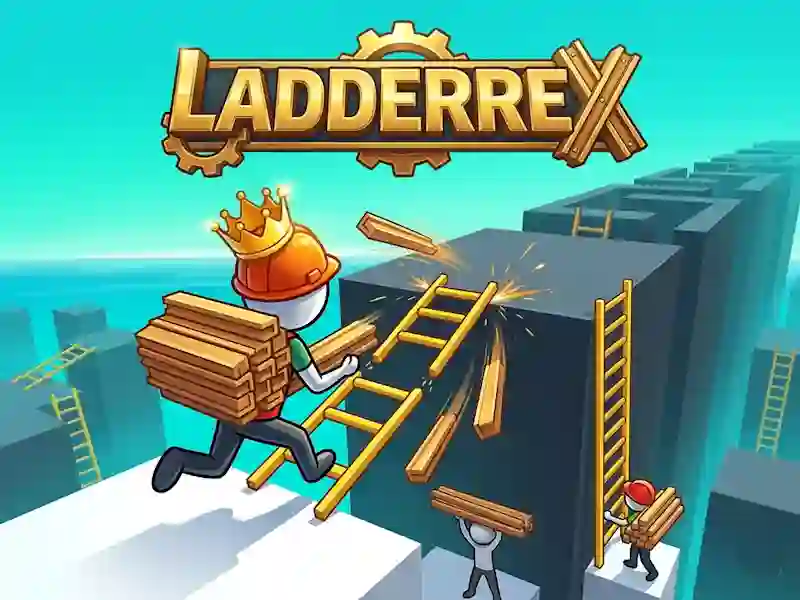 खेल Ladderrex ऑनलाइन