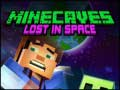 खेल माइनकेव्स Lost in Space ऑनलाइन