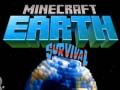 खेल Minecraft धरती पर जीवित रहना ऑनलाइन