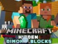 खेल Minecraft में छिपे हीरे के ब्लॉक ऑनलाइन