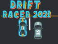 खेल ड्रिफ्ट रेसर 2021 ऑनलाइन