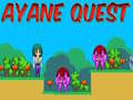 खेल Ayane Quest ऑनलाइन